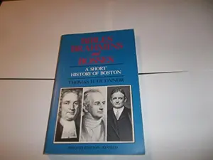 USED-Bibles, brahmins, and bosses: A short history of Boston by Thomas H O'Connor (Paperback)