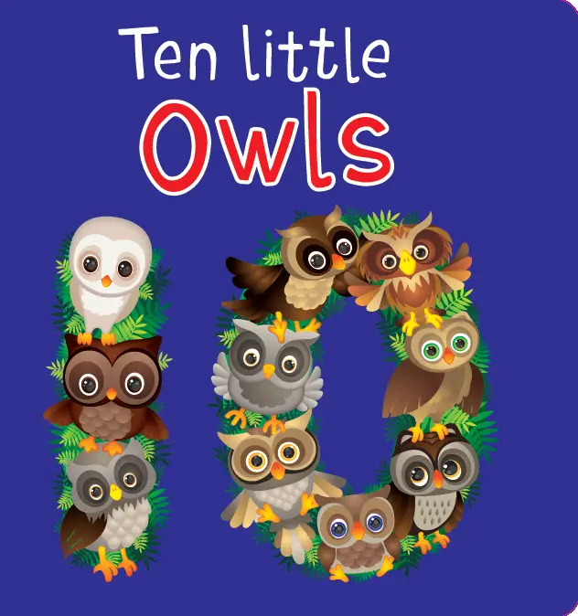 10 Little Owls English Board Book - Kids Learning Materials with Beautiful Illustrations, Engaging Stories, Numbers, Counting, Adventure for Early Childhood Children