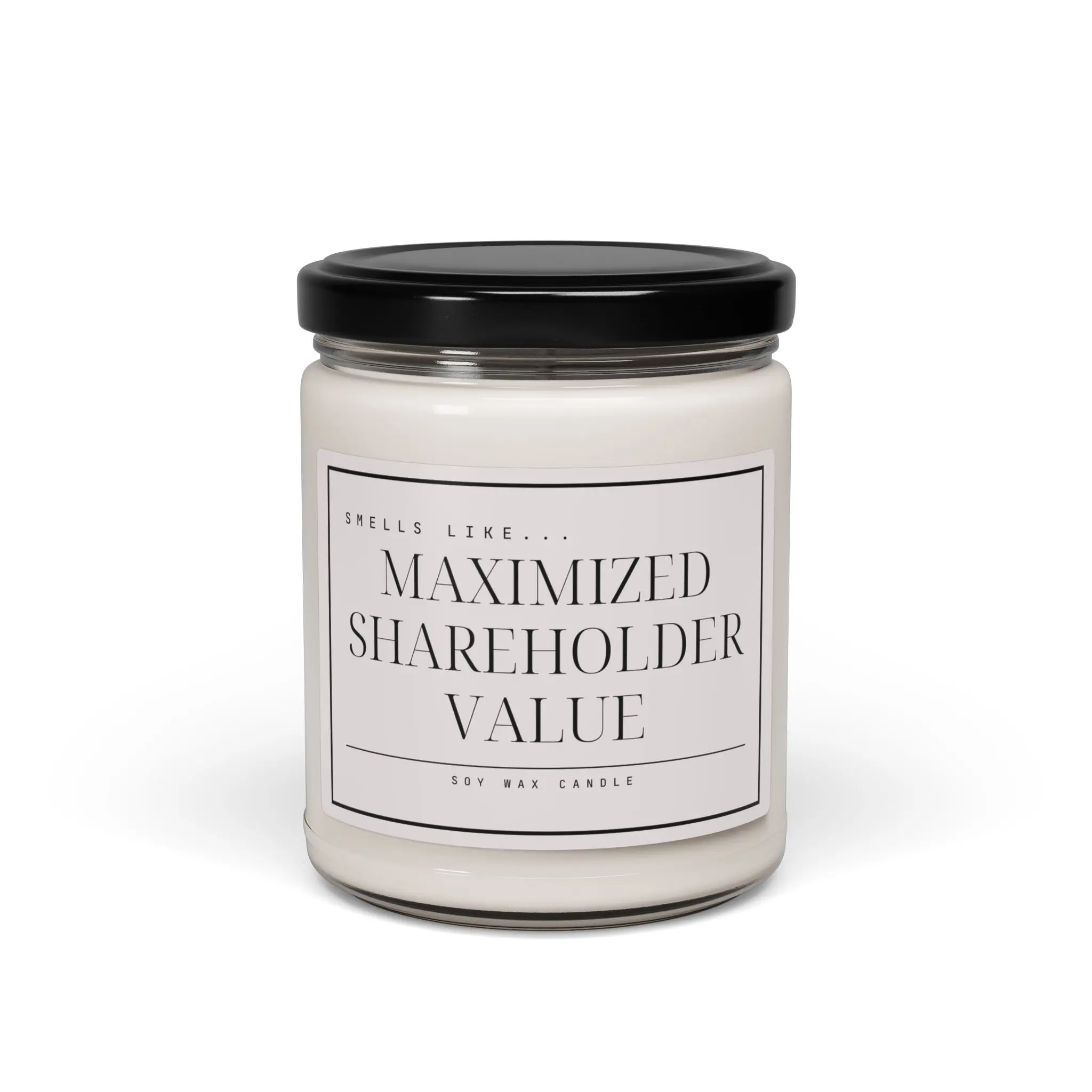 Smells Like Maximized Shareholder Value Candle - Funny Corporate Gift, Finance Bro Candle, Ironic Office Decor, MBA Graduation Gift