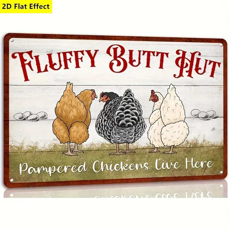 Funny Chicken Coop Sign "Fluffy Butt Hut" Tin Plate - Pampered Chickens Live Here Wall Decor - Rustic Farmhouse Hen House Accessories - Gift for Chicken Lady - Weatherproof Metal Art