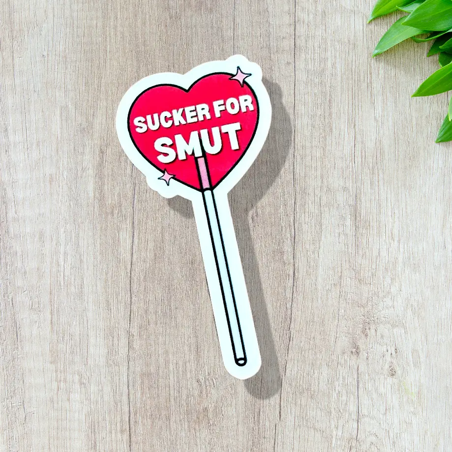 Sucker for Smut Vinyl Sticker - Fun Addition for Notebook or Planner Kindle Sticker, Bookish Merch Sticker, Booktok Sticker, Smut Reader,Gift for book lover, Water bottle sticker. Laptop Sticker