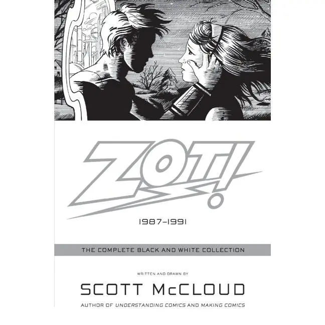 Zot!: The Complete Black and White Collection: 1987-1991 by Scott McCloud [Paperback Book]