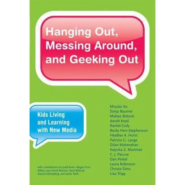 USED Book - Hanging Out, Messing Around, and Geeking Out: Kids Living and Learning With New Media (The John D. and Catherine T. MacArthur Foundation Series on Digital Media and Learning) by Mizuko Ito (Hardcover) - english
