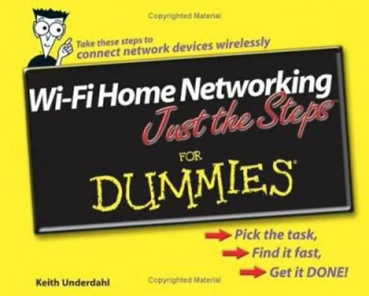 USED Book - Wi-Fi Home Networking Just the Steps For Dummies by Keith Underdahl (Paperback) - english