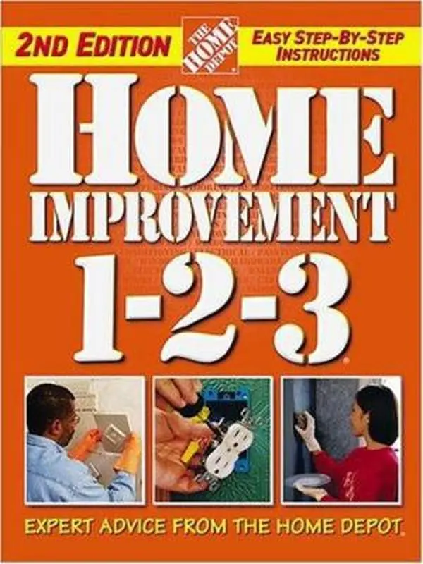 USED Book - Home Improvement 1-2-3 by Home Depot (Hardcover) - english