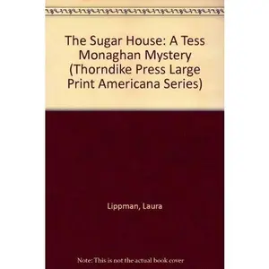 USED-The Sugar House: A Tess Monaghan Mystery by Laura Lippman (Hardcover)
