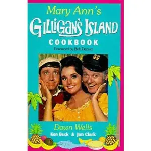 USED-Mary Ann's Gilligan's Island Cookbook by Dawn Wells (Plastic Comb)