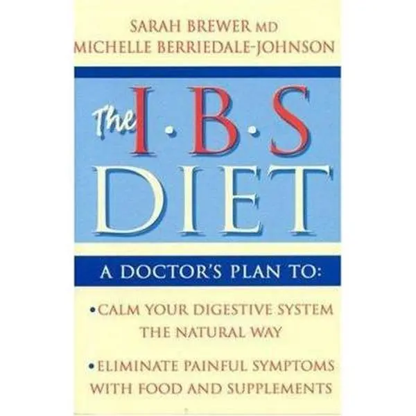 USED-The I.B.S. Diet: A Doctor's Plan to Calm Your Digestive System the Natural Way, Eliminate Painful Symptoms With Food and Supplements by Sarah Brewer (Paperback)