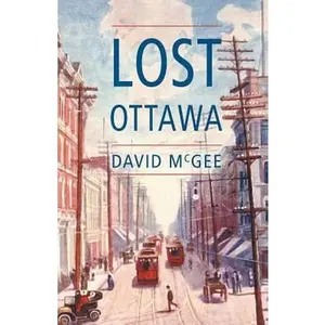 USED-Lost Ottawa: (book One) by McGee, David (Paperback)