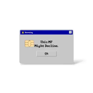 Funny Pop Culture Might Decline Credit Card Sticker Waterproof Vinyl Debit Skin Cover Matte Finish Warning This MF Might Decline Design Computer System Failure Stickers