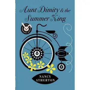 USED Book - Aunt Dimity and the Summer King (Aunt Dimity Mystery) by Nancy Atherton (Hardcover) - english