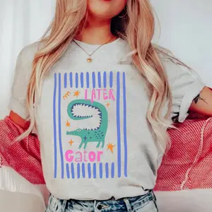 Comfort Colors Cute Later Gator T-Shirt, Sarcastic Tshirt, Alligator Shirt, Crocodile Shirt, Funny Mom Tee