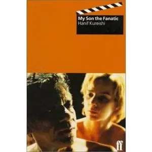 USED-My Son the Fanatic by Hanif Kureishi (Paperback)