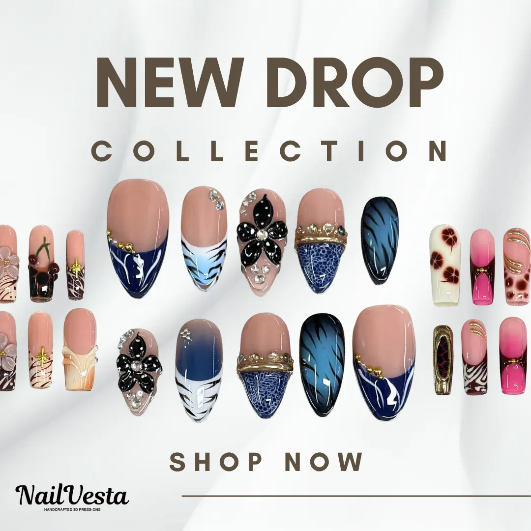 NailVesta NEW DROP COLLECTION – 100% Handcrafted 3D Press-On Nails | Reusable, Long-Lasting, Salon-Quality