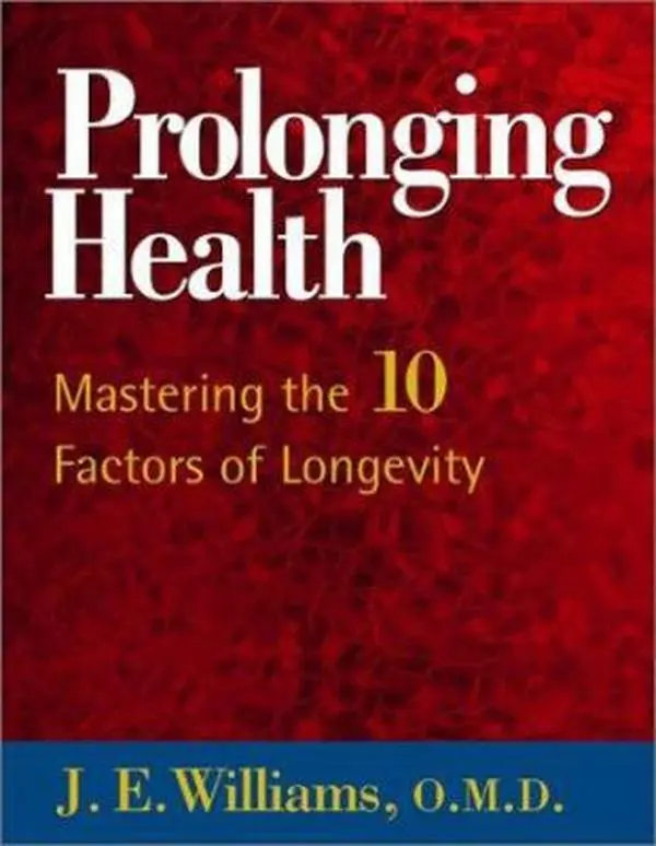 Used Good Condition Book - Prolonging Health: Mastering the 10 Factors of Longevity by J.E. Williams, Soft Cover, English Language, 441pp, 1.6lbs, Published by Hampton Roads Pub Co Inc, No Damage Noted