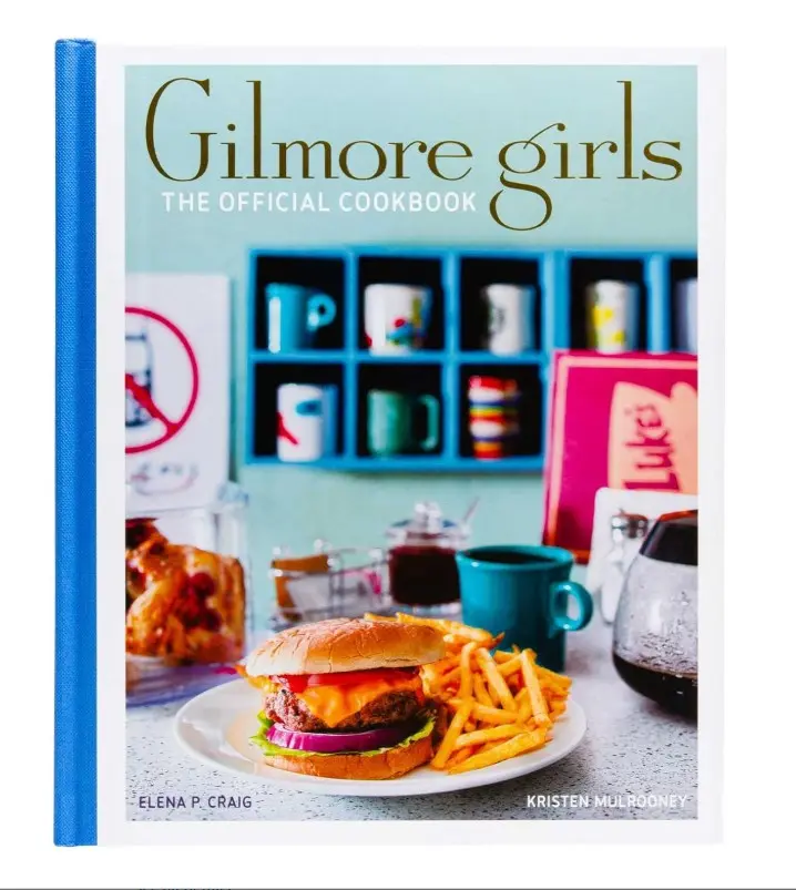 Gilmore Girls: The Official Cookbook Hardcover – May 10, 2022