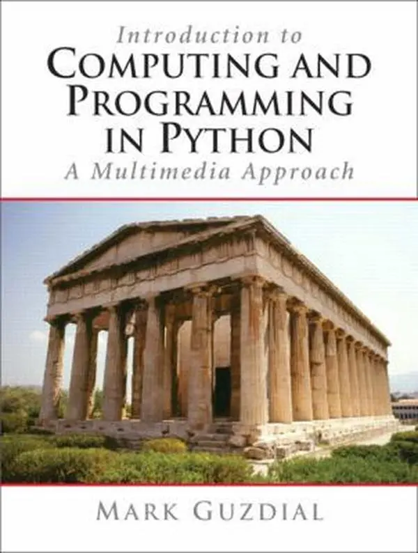 USED Book - Introduction To Computing And Programming in Python: A Multimedia Approach by Mark Guzdial (Paperback) - english