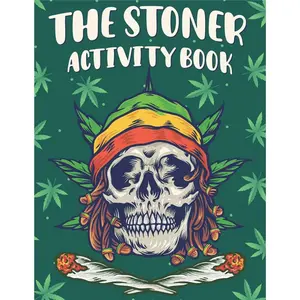 Stoner Activity Book for Adults: Trippy coloring pages, mazes, stoner word searches and more stuff to relax and relieve stress