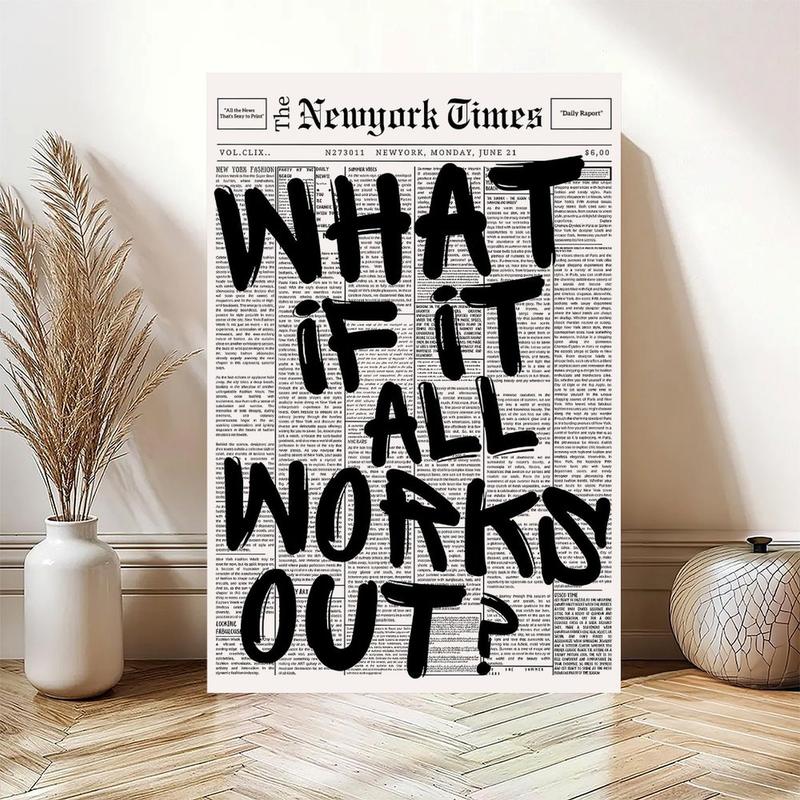 Retro Black And White Newspaper Poster What If It All Works Out Canvas Wall Art Positive Affirming Quote Minimalist Prints Painting For Home Bedroom Dorm Wall Decor
