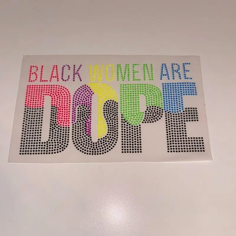 Black Women Are Dope Rhinestone Transfer - Neon