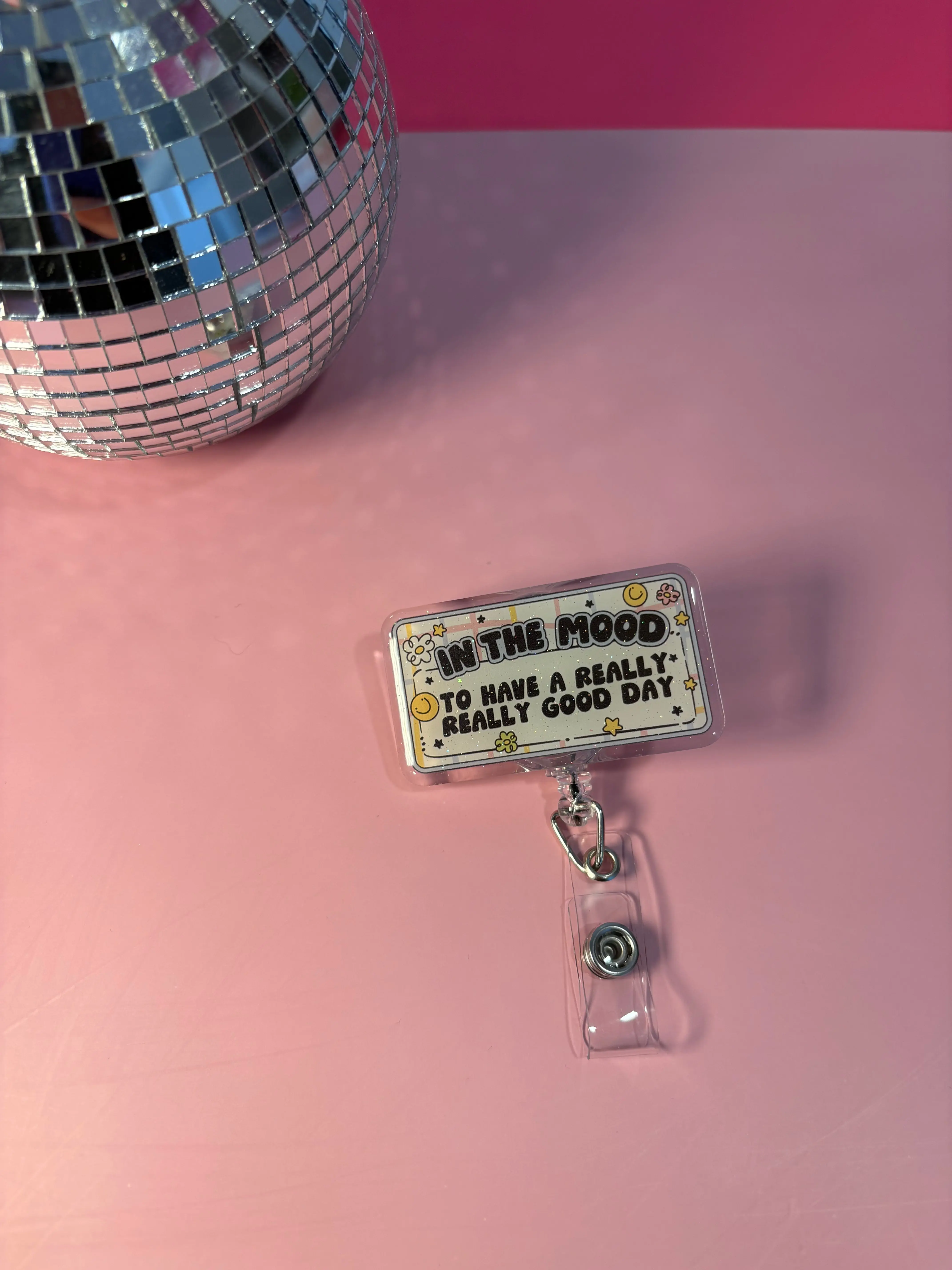 In the mood to have a really good day - Badge Reel