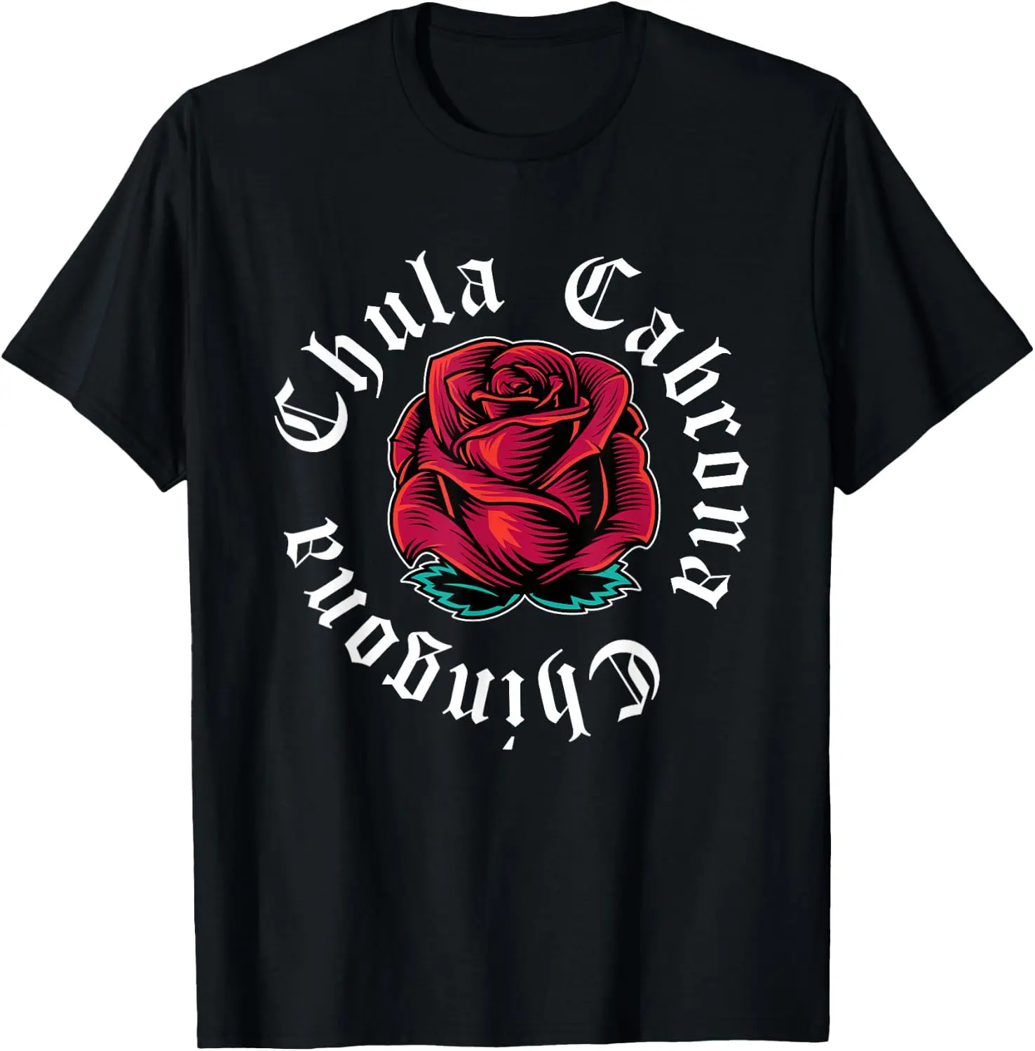Womens Mexicana Chicana Mexican Chula Cabrona Chingona T-Shirt Small