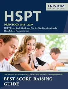 USED-HSPT Prep Book 2018-2019: HSPT Exam Study Guide and Practice Test Questions for the High School Placement Test by Hspt Exam Prep Team (Paperback)