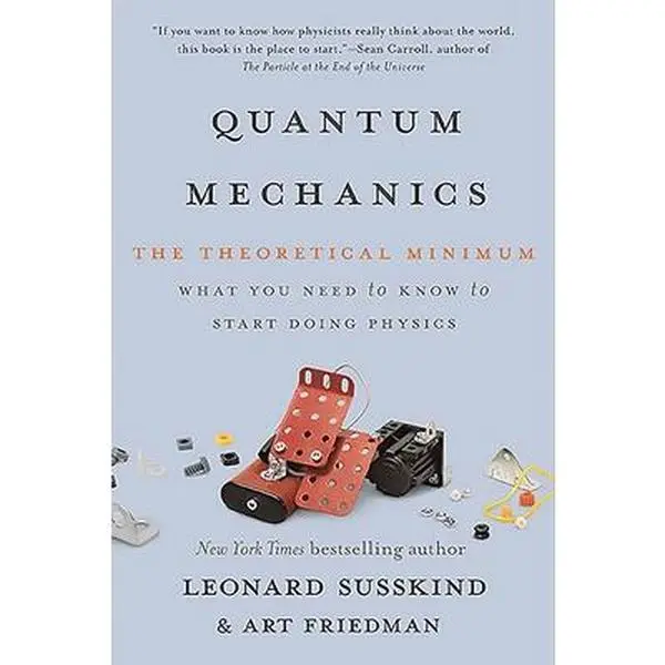 Quantum Mechanics: The Theoretical Minimum - English Accessible Introduction Book by Leonard Susskind, Art Friedman, Paperback for Amateur Scientists with Exercises Included, 0.7 Lbs, 8.2" H X 5.4" L X 1.2" W