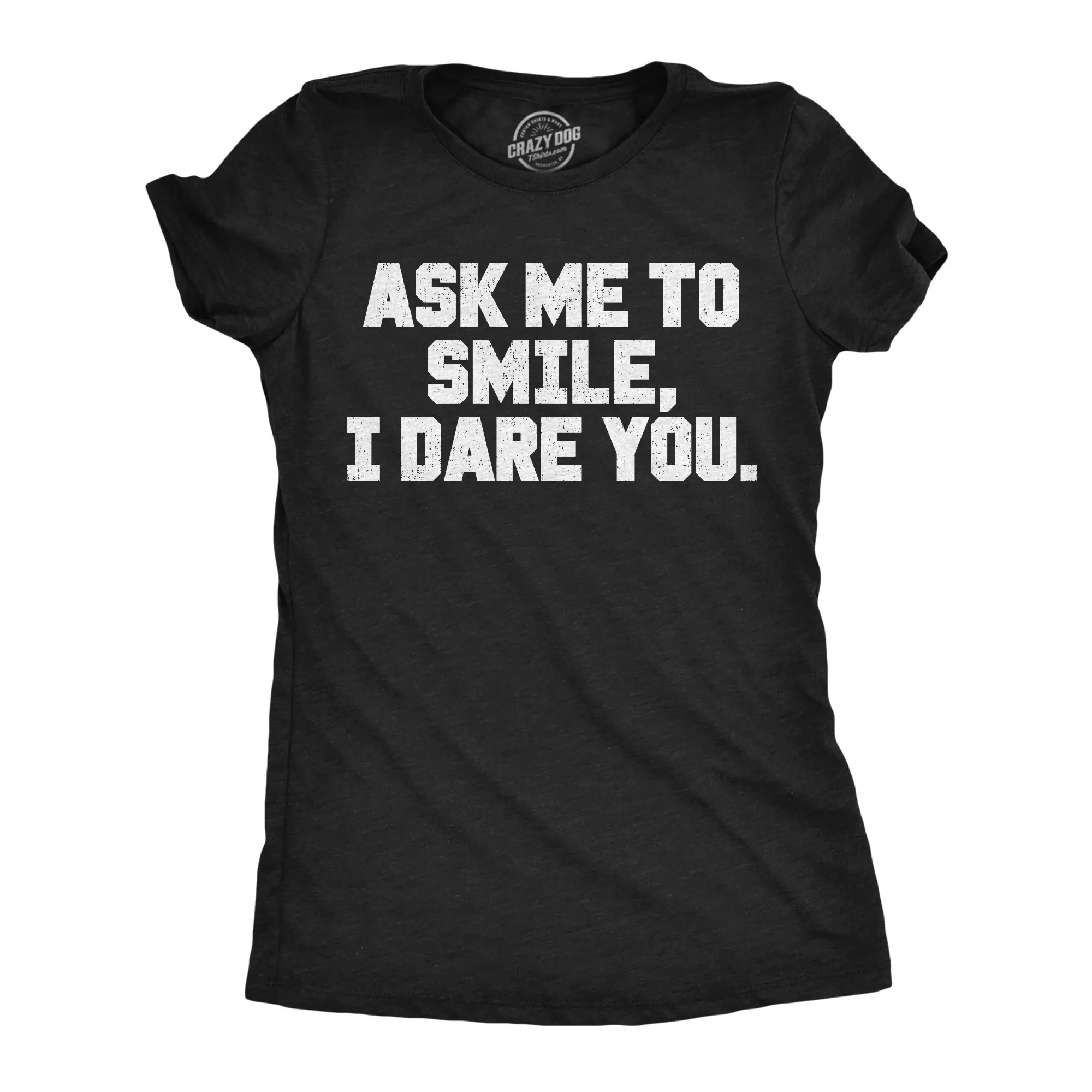 Womens Funny T Shirts Ask Me To Smile I Dare You Sarcastic Tee For Ladies Funny Womens T Shirts Cute Vintage Fashion Casual Ladies T-Shirt Gift Funny offensive Top Women's Novelty Tees Black -