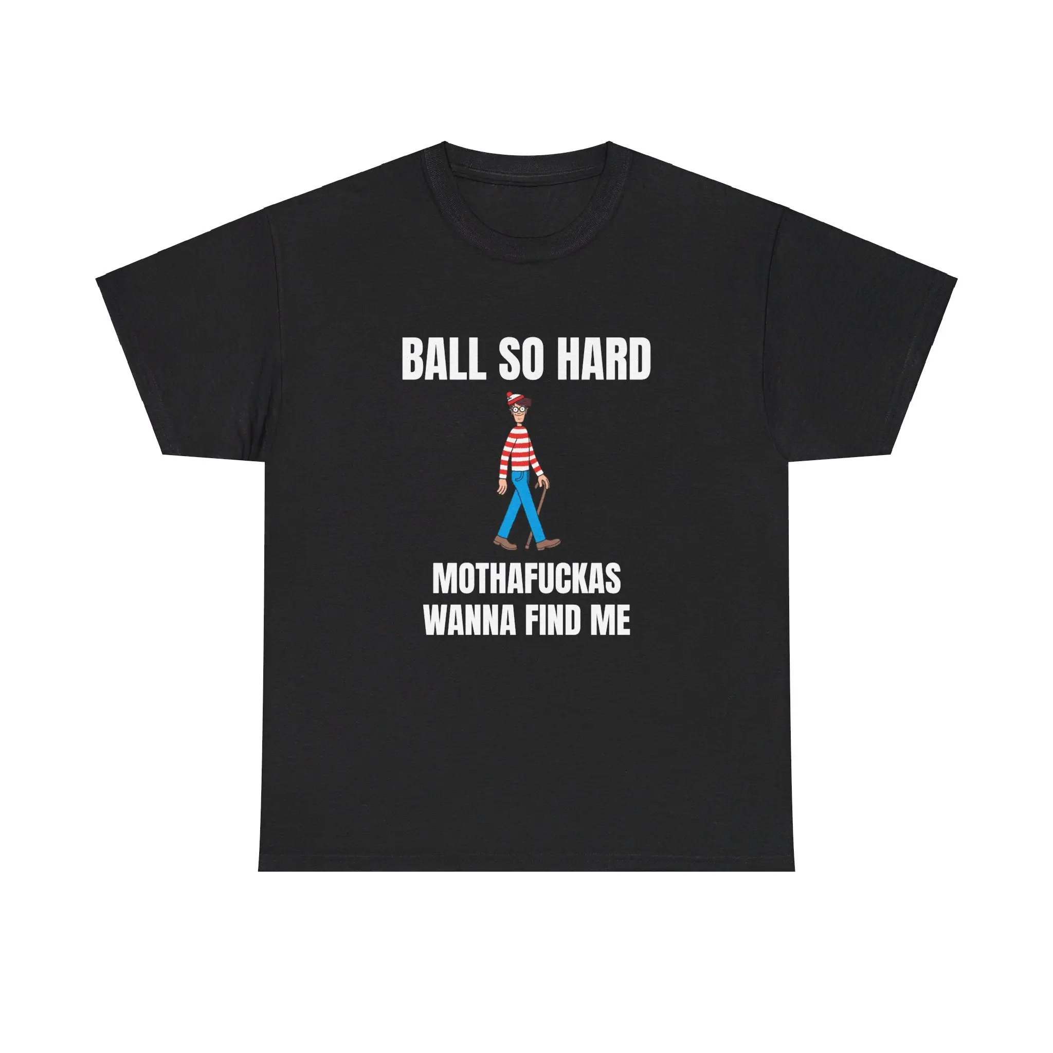 Ball so HARD Waldo Tee