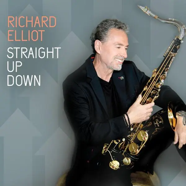 Straight Up Down - Richard Elliot - CD