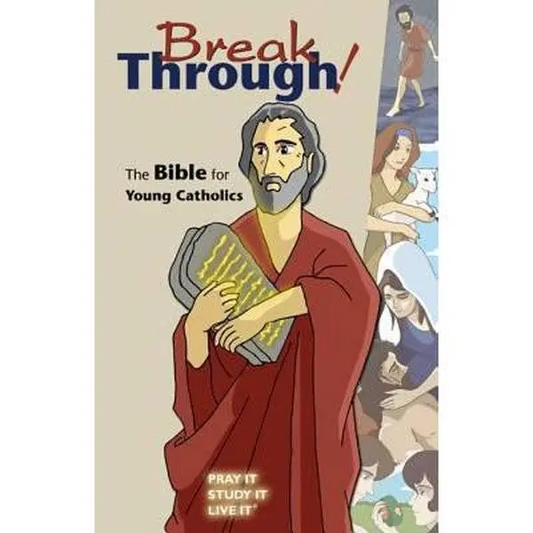 USED Book - Break Through!: The Bible for Young Catholics: Good News Translation by Saint Mary's Press (Paperback) - english
