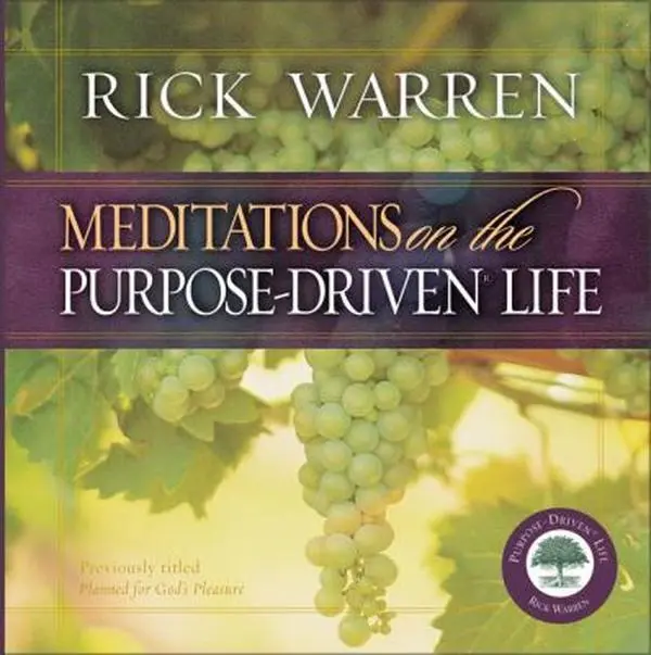 Used Hardcover Book - Meditations on the Purpose Driven Life by Rick Warren, Books