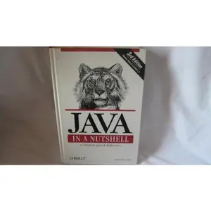 USED-Java in a Nutshell: A Desktop Quick Reference by David Flanagan (Hardcover)
