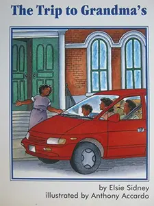 USED-A Trip to Grandma's (Collections for Young Scholars, Book 4) by Elsie Sidney (Paperback)