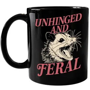 Unhinged and Feral Ceramic Mug, Feral Mom 11Oz Accent Mug, Funny Meme Opossum 15Oz Coffee Mug, Sarcastic Unhinged Mama Cup, Feral Girl Tea Cup