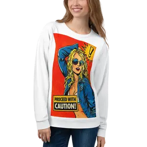 Proceed with caution, Unisex Sweatshirt