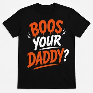 Boos Your Daddy Ghost Shirt, Funny Halloween Costu