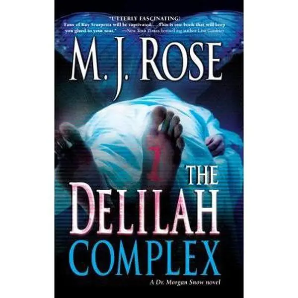 Used Literature Book - The Delilah Complex by M.J. Rose (Paperback Edition, Dust Cover Included) - English, Gift for Fans, Published Dec 27, 2005, Soft Cover