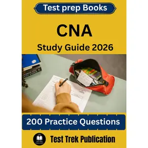 CNA Test prep Books Study Guide 2026: 200 Practice Questions
