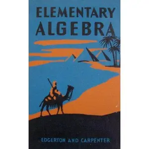 USED-Elementary Algebra [ 1952 Allyn and Bacon ] Edgerton and Carpenter by Edward I. Edgerton (Hardcover)