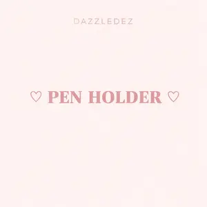 PEN HOLDER PEN HOLDER