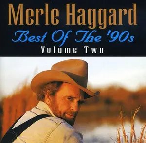 Merle Haggard - Best Of The 90's Volume 2  [COMPACT DISC - CD]