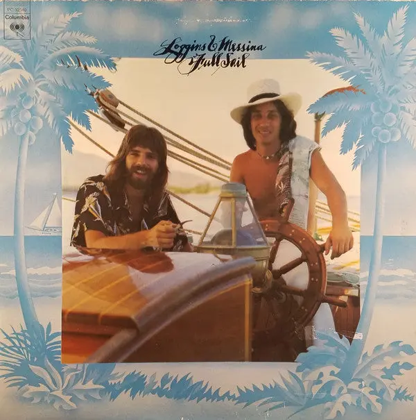 Loggins And Messina - Full Sail (LP, Album, RE, Ter)
