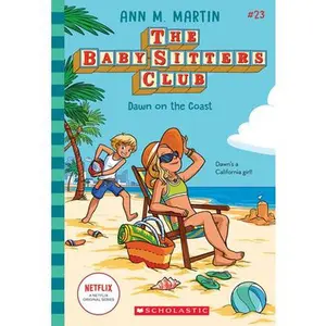 Dawn on the Coast (the Baby-Sitters Club #23) -- Ann M. Martin - Paperback