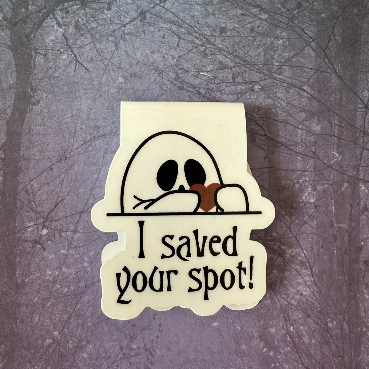 I saved your spot ghost double sided magnetic bookmark