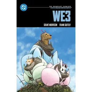 We3: DC Compact Comics Edition -- Grant Morrison, Paperback