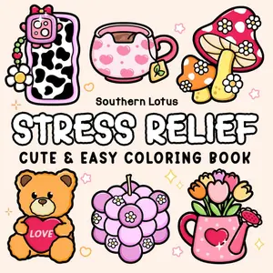 Stress Relief: Coloring Book for Adults and Teens, Bold and Easy Designs for Relaxation, Big and Simple Drawings Featuring Relaxing Items and Cute Things (Bold & Easy Coloring), Paperback