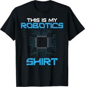 Robot Robotics Engineer This Is My Robotics Shirt T-Shirt - Nicolekhach Shop 63B0BN2MVLGL