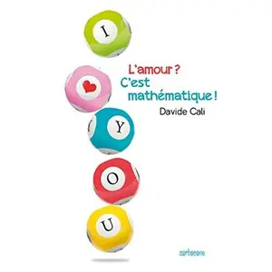 USED-L'amour ? C'est mathématique ! by Davide Cali (Paperback)